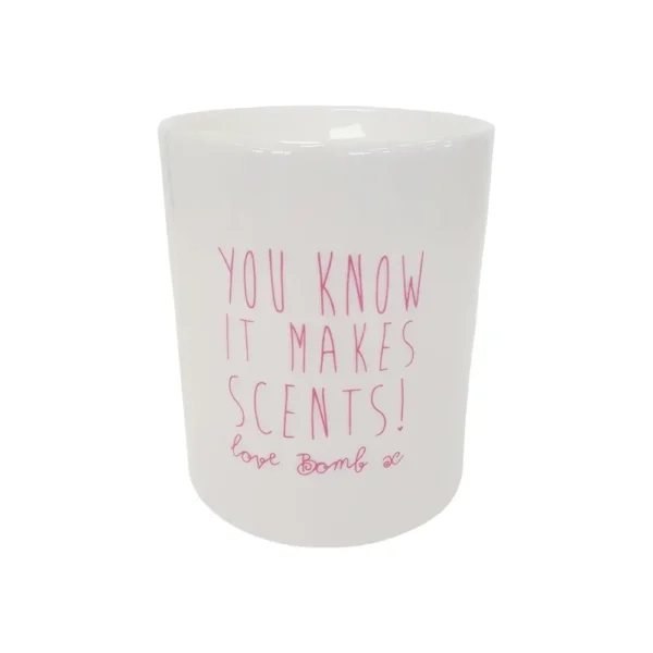 you know it makes scents